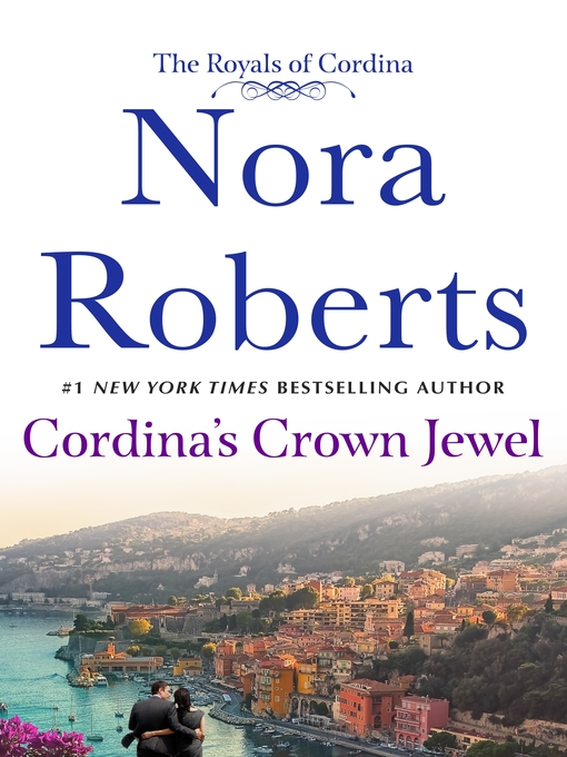 Title details for Cordina's Crown Jewel by Nora Roberts - Available